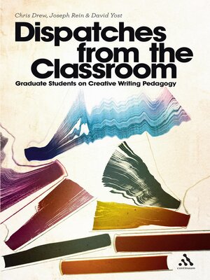 cover image of Dispatches from the Classroom